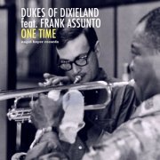 Dukes Of Dixieland - One Time (2020)