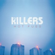 The Killers - Hot Fuss (Deluxe Edition) (2004/2005) [Hi-Res]