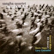 Sangha Quartet - Fear of Roaming (2004)