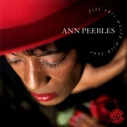 Ann Peebles - Fill This World With Love (1996/2019)