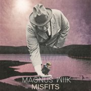 Magnus Wiik - Misfits (2023) [Hi-Res]