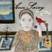 Ann Savoy - Another Heart (2024)