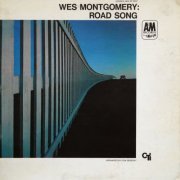 Wes Montgomery - Road Song (1968) LP