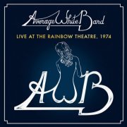 Average White Band - Live at the Rainbow Theatre, 1974 (2024) Hi Res