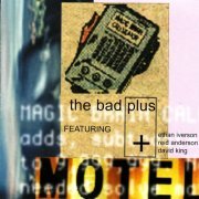 The Bad Plus - Motel (2001)