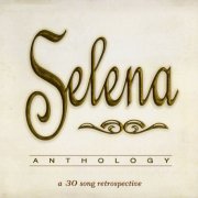 Selena - Anthology - A 30 Song Retrospective (1998)