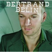 Bertrand Belin - Bertrand Belin (2005)