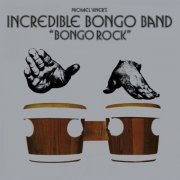 Incredible Bongo Band - Bongo Rock (2006)