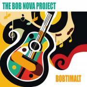 The Bob Nova Project - Bobtimalt (2024)