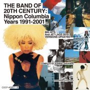 Pizzicato Five - THE BAND OF 20TH CENTURY: Nippon Columbia Years 1991-2001 (2019)