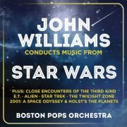 John Williams & The Boston Pops Orchestra - John Williams Conducts Music From Star Wars (2015)