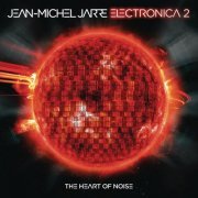 Jean-Michel Jarre - Electronica 2: The Heart of Noise (2016) [Hi-Res]