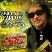 Billy C. Farlow - Alabama Swamp Stomp (2011)