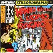 883 - Hanno Ucciso L'Uomo Ragno (Edizione Straordinaria) (1992/2000)