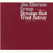 Jon Eberson Group - Dreams That Went Astray (2001)