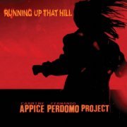 Carmine Appice & Fernando Perdomo - Running Up That Hill (2023)