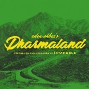 Ìxtahuele - Dharmaland (2021) Hi-Res