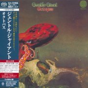 Gentle Giant - Octopus (1972) [2010 SACD]