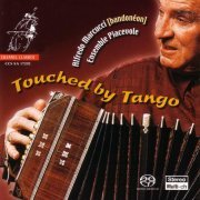 Alfredo Marcucci - Touched By Tango (2002) [Hi-Res]