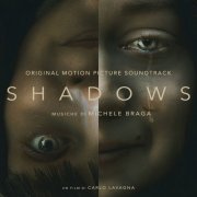 Michele Braga - Shadows (2020)