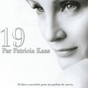 Patricia Kaas - 19 par Patrica Kaas (19 titres essentiels pour un parfum de succès) (2010)