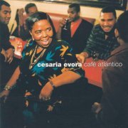 Cesária Evora - Café Atlantico (2009)