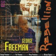George Freeman - Rebellion (1995)
