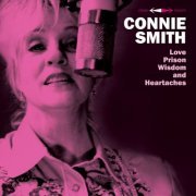 Connie Smith - Love, Prison, Wisdom and Heartaches (2024) [Hi-Res]