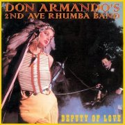 Don Armando's 2nd Ave Rhumba Band - Deputy of Love (2007)