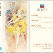 London Symphony Orchestra, Jean Martinon - Dvorak: Slavonic Dances / Massenet: le Cid / Meyerbeer: Les Patineurs (2004)