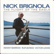 Nick Brignola - Flight of the Eagle (1996)