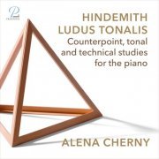 Alena Cherny - Hindemith: Ludus Tonalis (2019)