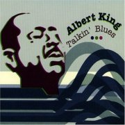 Albert King - Talkin' Blues (2003)