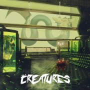 Creatures - Creatures (2024)
