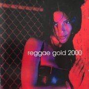 Various - Reggae Gold 2000; Reggae Gold 2000 Mix (2000)