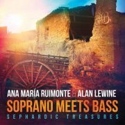 Alan Lewine - Soprano Meets Bass: Sephardic Treasures (2020) [Hi-Res]