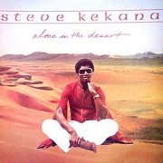 Steve Kekana - Alone in the Desert (1983/2020)