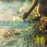 Digital Rain - My Dreams (2012)