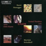 Torleif Thedéen, Oleh Krysa - Honegger, Martinů, Ravel, Schulhoff: Duos for Violin and Cello (1998)