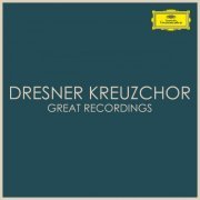 Dresdner Kreuzchor - Dresdner Kreuzchor - Great Recordings (2020)