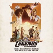 Blake Neely - DC's Legends of Tomorrow: Season 5 (Original Television Soundtrack) (2021) [Hi-Res]