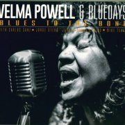 Velma Powell And Bluedays - Blues To The Bone (2017)