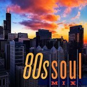VA - 80s Soul Mix (2019)