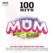 VA - 100 Hits - Mum (2010) Lossless