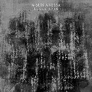 A-Sun Amissa - Black Rain (I) (2020)