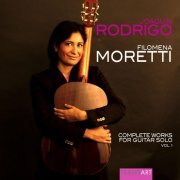 Filomena Moretti - Joaquin Rodrigo: Complete Works for Guitar Solo, Vol. 1 (2014)