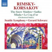 Seattle Symphony, Gerard Schwarz - Rimsky-Korsakov: Orchestral Suites (2011)