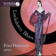 Peter Dickinson - Lockdown Blues (2021) [Hi-Res]