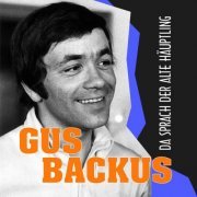 Gus Backus - Da Sprach Der Alte Haeuptling (2024)
