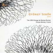 György Sebök - The 1991 Grange de Meslay Recital (Live) (2017)